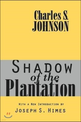 Shadow of the Plantation