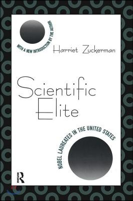 Scientific Elite: Nobel Laureates in the United States