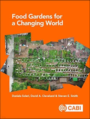 Food Gardens for a Changing World