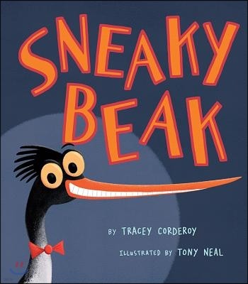 Sneaky Beak