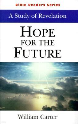 Hope for the Future: A Study of Revelation