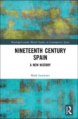 Nineteenth Century Spain