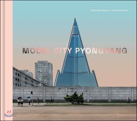 Model City: Pyongyang