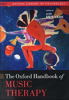 The Oxford Handbook of Music Therapy