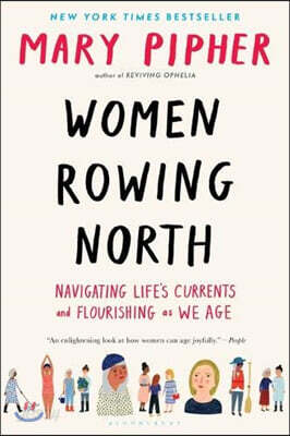 Women Rowing North: Navigating Life's Currents and Flourishing as We Age