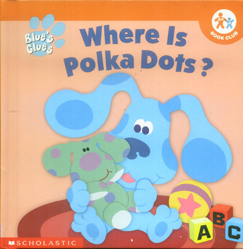 Where is Polka Dots? [Hardcover]