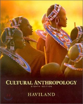 Cultural Anthropology, 8/E