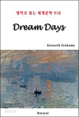 Dream Days - 영어로 읽는 세계문학 918