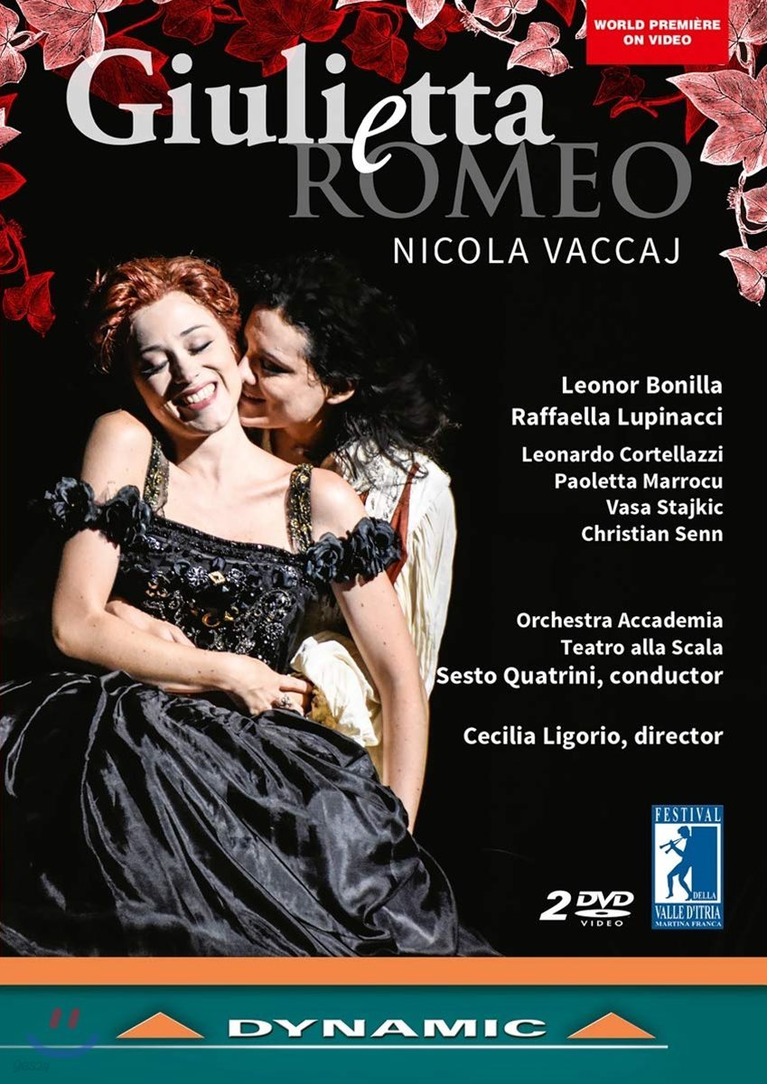 Leonor Bonilla 니콜라 바카이: 오페라 &#39;줄리에타와 로메오&#39; (Nicola Vaccaj: Giuletta e Romeo) [2DVD]