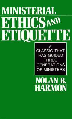 Ministerial Ethics and Etiquette