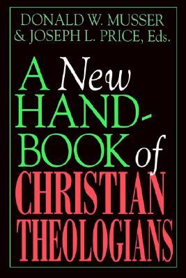 A New Handbook of Christian Theologians