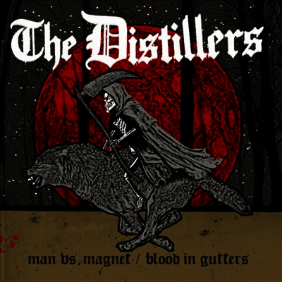 Distillers — Man Vs. Magnet / Blood In Gutters 앨범 커버