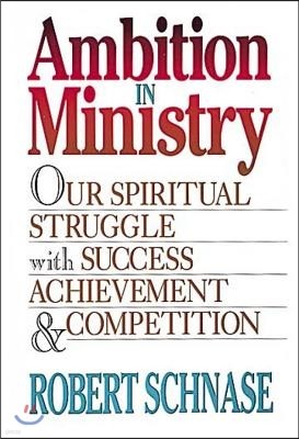 Ambition in Ministry