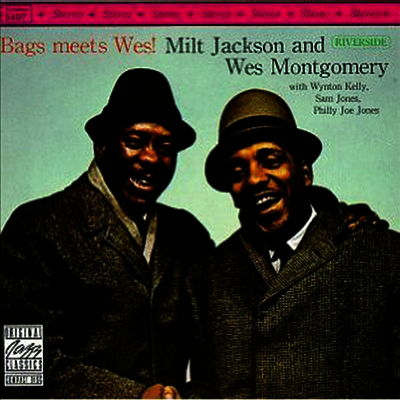 Milt Jackson & Wes Montgomery — Bags Meets Wes! 앨범 커버