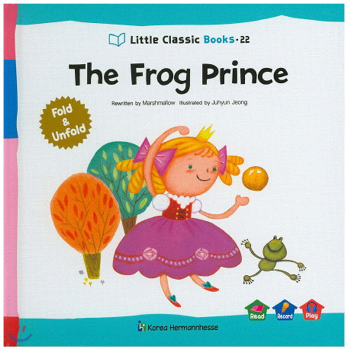 Little Classic Books 22 The Frog Prince (양장) 리틀 클래식 북스 (영문판)
