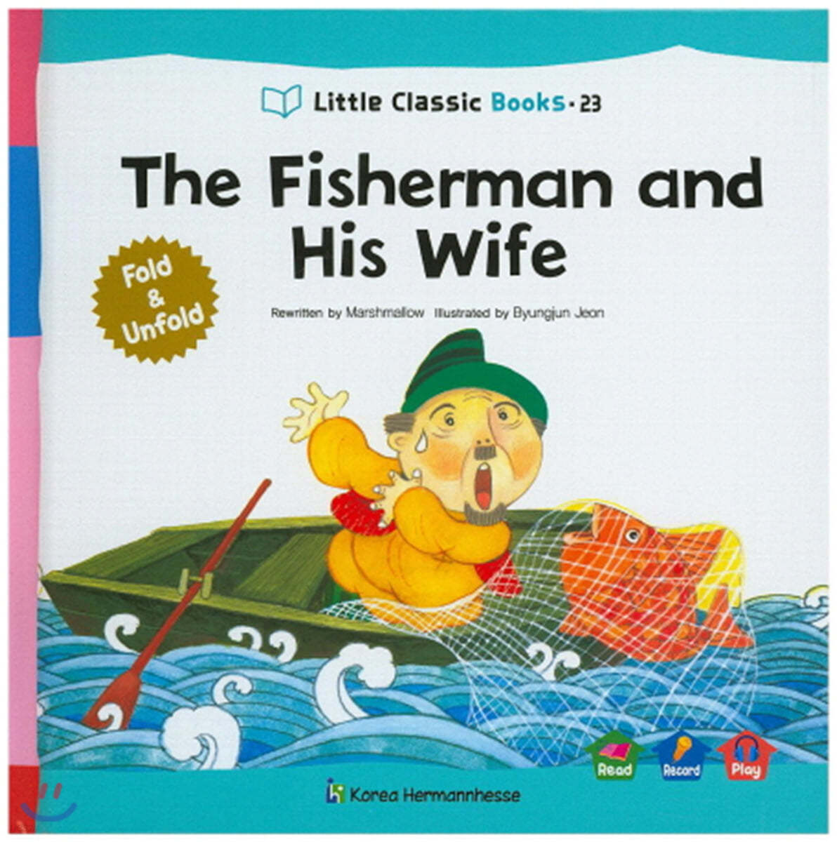 Little Classic Books 23 The fisherman and His wife (양장) 리틀 클래식 북스 (영문판)