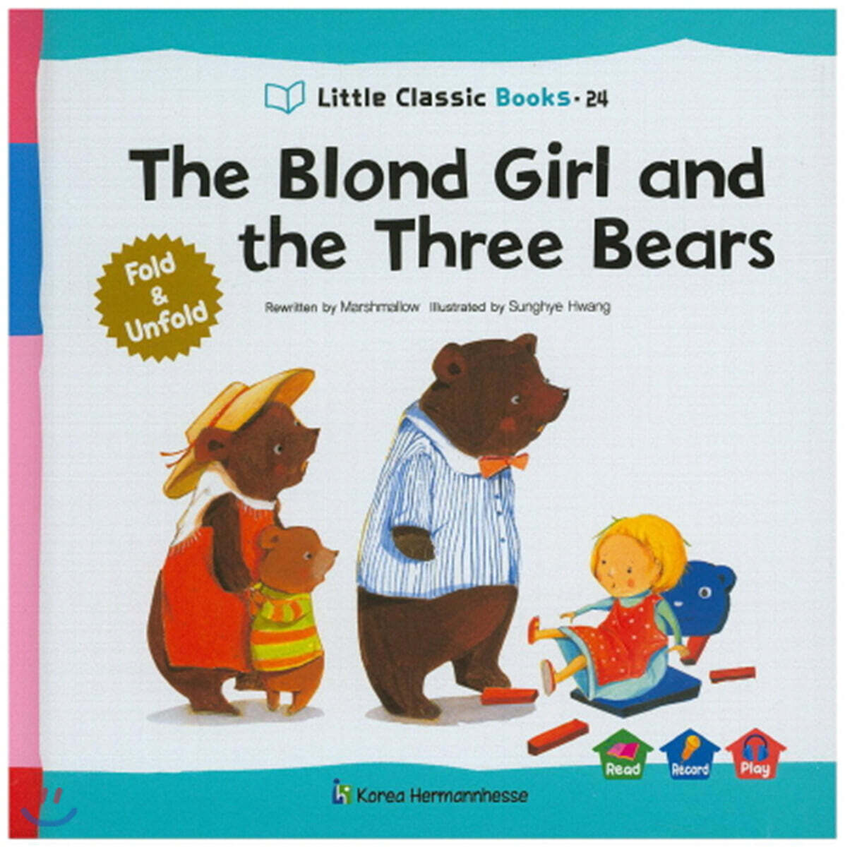 Little Classic Books 24 The Blond Girl and the Three Bears. (양장) 리틀 클래식 북스 (영문판)