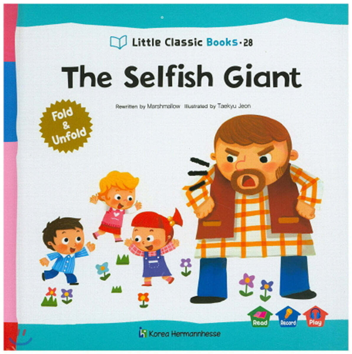 Little Classic Books 28 The selfish Giant (양장) 리틀 클래식 북스 (영문판)