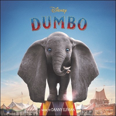 팀 버튼의 '덤보' 영화음악 (Dumbo OST by Danny Elfman 대니 엘프먼)