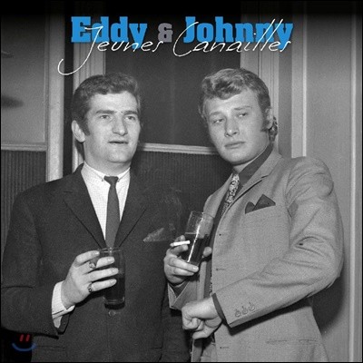 Eddy & Johnny ( & ) - Jeunes Canailles [2LP]