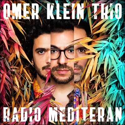 Omer Klein Trio (޸ Ŭ Ʈ) - Radio Mediteran