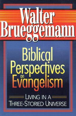 Biblical Perspectives on Evangelism