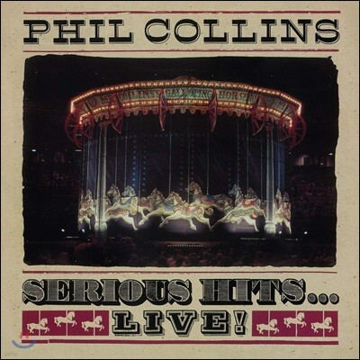 Phil Collins — Serious Hits...Live! 앨범 커버