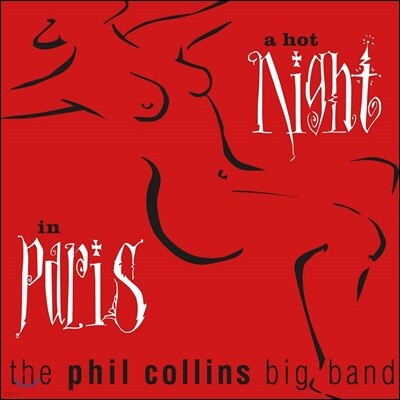 Phil Collins Big band — A Hot Night In Paris 앨범 커버