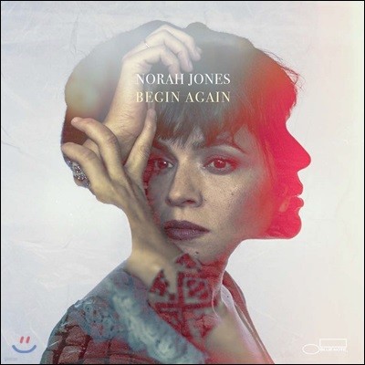 Norah Jones (노라 존스) - Begin Again