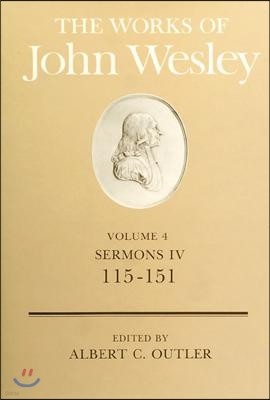 The Works of John Wesley Volume 4: Sermons IV (115-151)