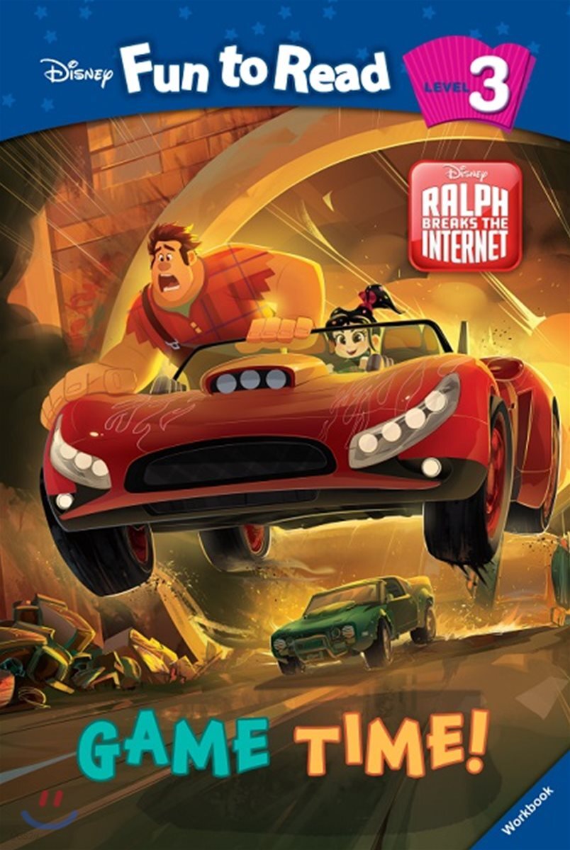 Disney Fun to Read 3-25 : Game Time! (주먹왕 랄프 2)