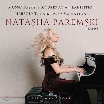 Natasha Paremski 무소르그스키: 전람회의 그림 [피아노 연주반] / 프레드 허쉬: 차이코프스키 변주곡