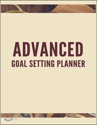 Advanced Goal Setting Planner: The High Performance Planner for ...