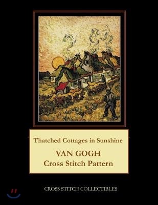 Thatched Cottages in Sunshine: Van Gogh Cross Stitch Pattern