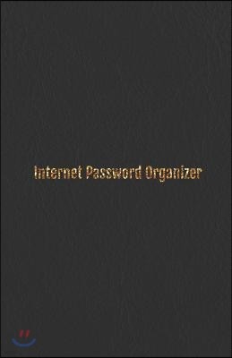 Internet Password Organizer: Internet Address & Password Organizer with Table of Contents (Leather Design Cover) 5.5x8.5 Inches