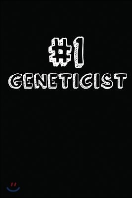 #1 Geneticist: Blank Lined Composition Notebook Journals to Write in