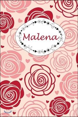 Malena: Personalisiertes Notizbuch / 150 Seiten / Punktraster / Din A5+ (15,24 X 22,86 CM) / Rosen Cover Design