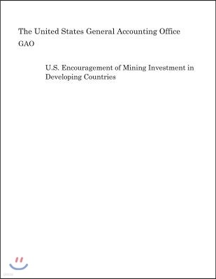 U.S. Encouragement of Mining Investment in Developing Countries