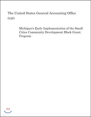 Michigan's Early Implementation of the Small Cities Community Development Block Grant Program