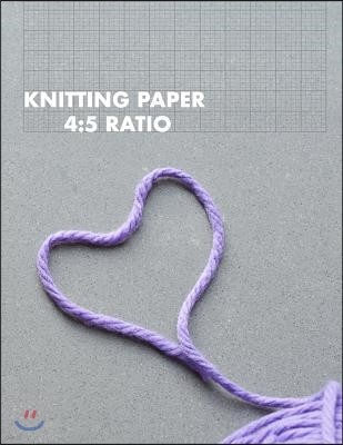 Knitting Paper 4: 5 Ratio: Rectangular Grid Paper for Designing Knitting Charts Patterns