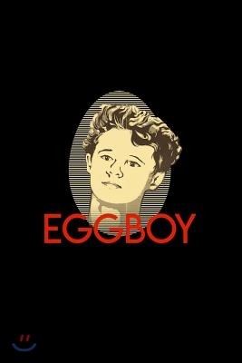 Eggboy: Australian Anti-Fascist Boy Journal, Funny Notebook 6x9 120 Pages.