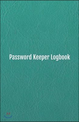 Password Keeper Logbook: Keep Track of Your Internet Usernames, Passwords, Web Addresses and Emails (Leather Design Cover), 5.5x8.5 Inches