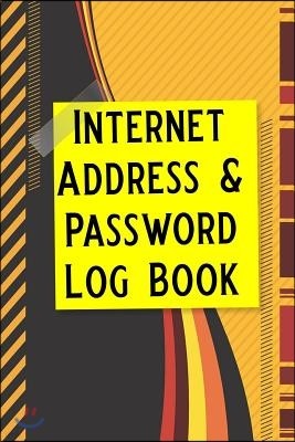 Internet Address & Password Log Book: Password Book, Password Log Book and Internet Password Organizer, Alphabetical Password Book, Logbook to Protect