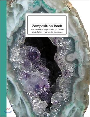 Composition Book White, Green & Purple Amethyst Geode Wide Ruled