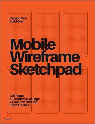 Mobile Wireframe Sketchpad: Orange