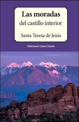 Las Moradas: del Castillo Interior