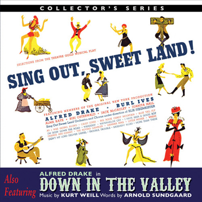 Alfred Drake - Sing Out Sweet Land/Down In The Valley ( ƿ Ʈ /ٿ   븮) (Original Broadway Cast)(Soundtrack)(CD)