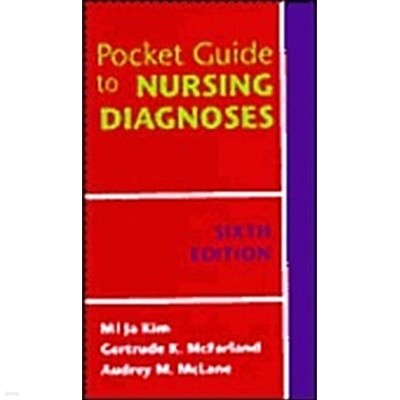 Pocket Guide to Nursing Diagnoses (Pocket Guide to Nursing Diagnosis)