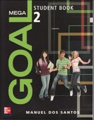 Mega Goal 2 : Student Book