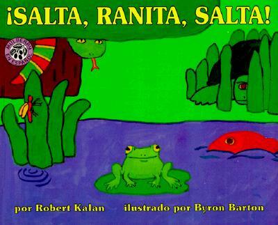 ¡Salta, Ranita, Salta!: Jump, Frog, Jump! (Spanish Edition)